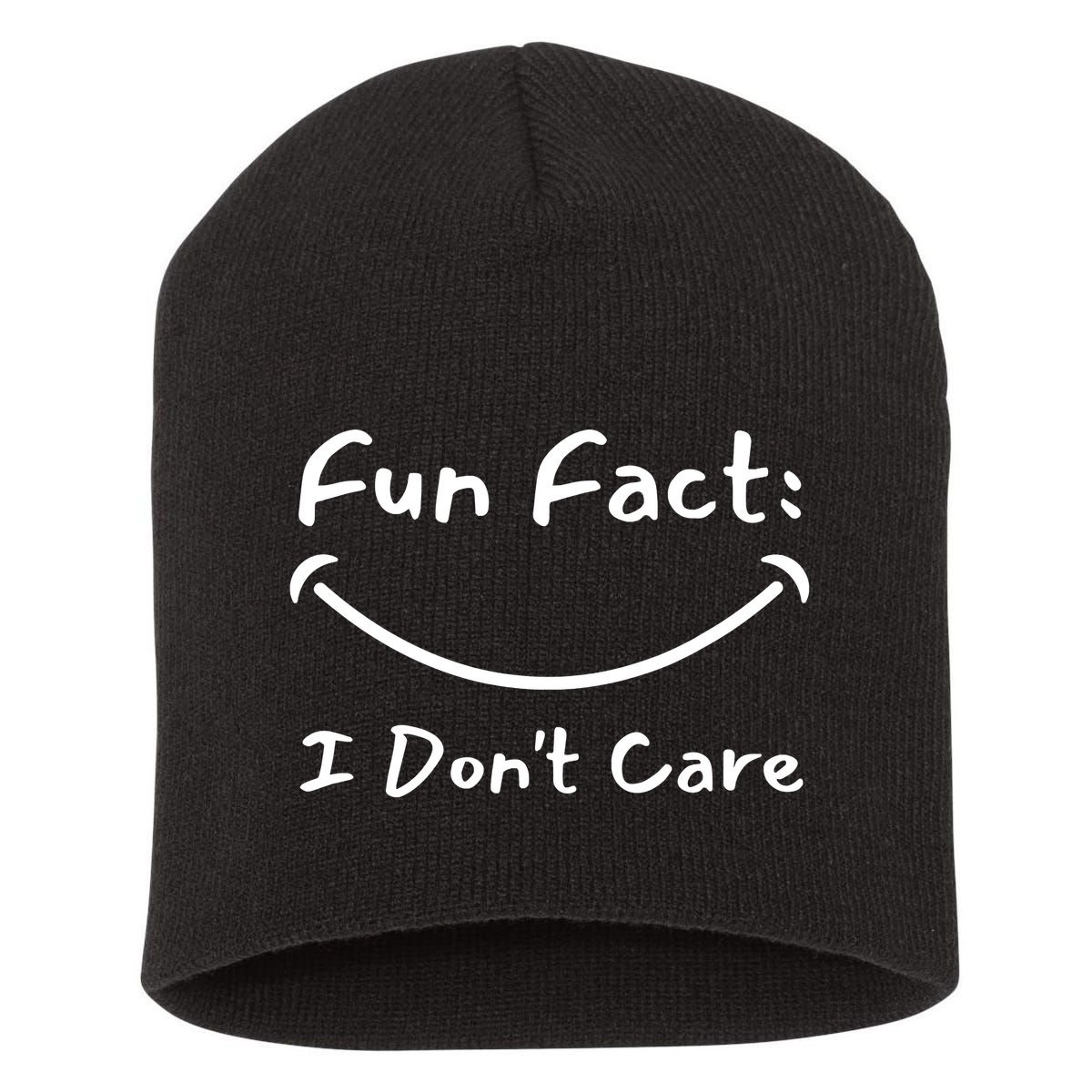 Funny Fun Fact I Don't Care Sarcastic Short Acrylic Beanie