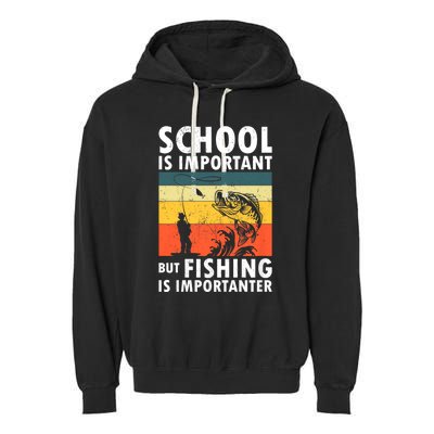 Funny Fishing Fisherman Lover School Is Important But Fishing Is Importanter Garment-Dyed Fleece Hoodie