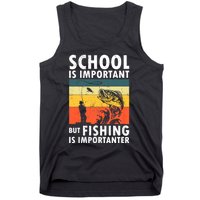 Funny Fishing Fisherman Lover School Is Important But Fishing Is Importanter Tank Top