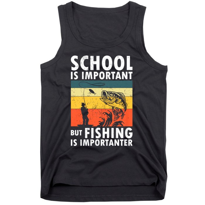 Funny Fishing Fisherman Lover School Is Important But Fishing Is Importanter Tank Top