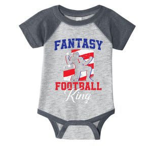 Football Funny Fantasy Football Draft Fantasy Football King Infant Baby Jersey Bodysuit