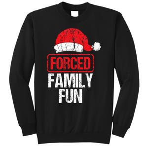 Forced Family Fun Winter Holidays Funny Christmas Gift Sweatshirt