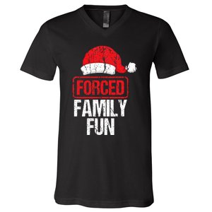 Forced Family Fun Winter Holidays Funny Christmas Gift V-Neck T-Shirt