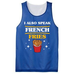 Funny Fried Food Lover I Also Speak French Fries Outfit Gift Mesh Reversible Basketball Jersey Tank