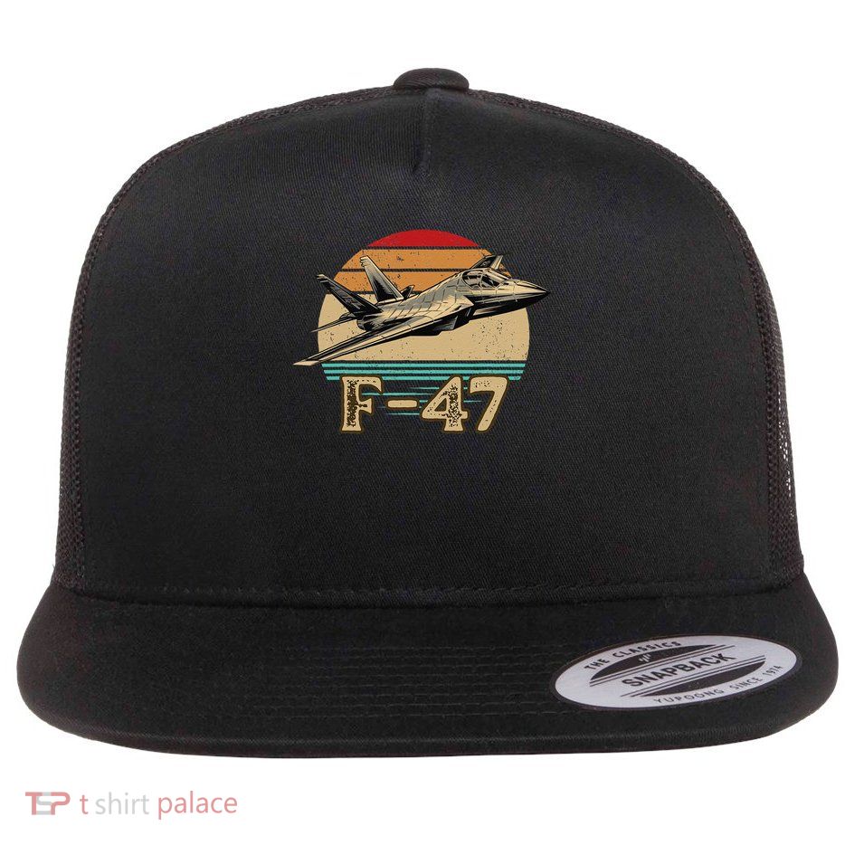 Funny F47 Fighter Jet Trump F-47 Jet Fighter Aircraft Flat Bill Trucker Hat