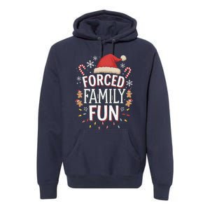 Forced Family Fun Funny Sarcastic Christmas Light Premium Hoodie