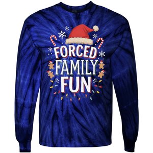 Forced Family Fun Funny Sarcastic Christmas Light Tie-Dye Long Sleeve Shirt