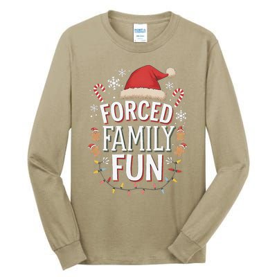 Forced Family Fun Funny Sarcastic Christmas Light Tall Long Sleeve T-Shirt