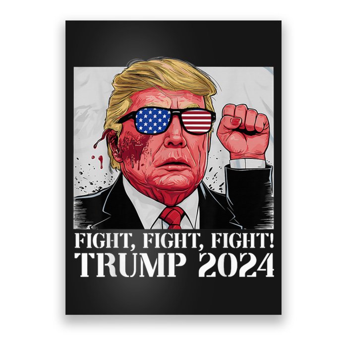 Fight Fight Fight! Trump 2024 Pennsylvania Rally Shooting Patriot Poster