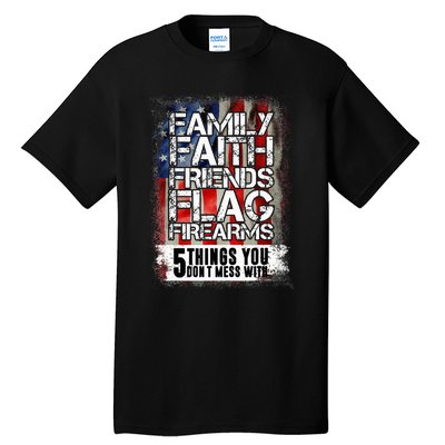 Family Faith Friends Flag Firearms Family Tall T-Shirt