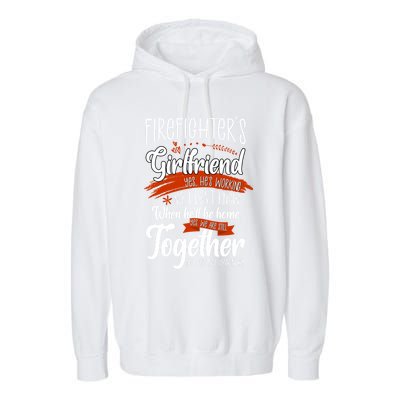 Firefighters Friend Funny Friend Of Firefighter Gift Garment-Dyed Fleece Hoodie