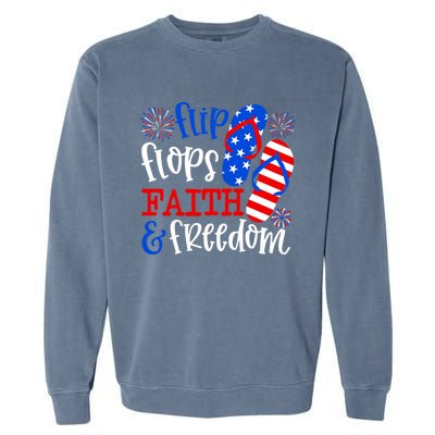 Flip Flops Faith And Freedom Garment-Dyed Sweatshirt