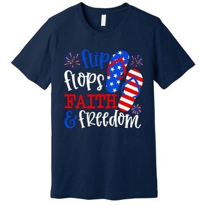 Flip Flops Faith And Freedom Premium T-Shirt