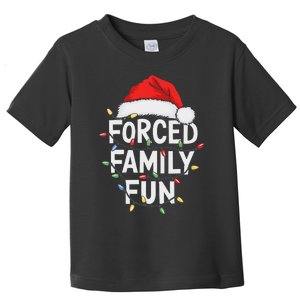 Forced Family Fun Women Christmas Pajamas Toddler T-Shirt