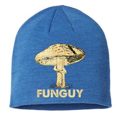 Funguy Funny Fungi Fungus Mushroom Funny Guy Vintage Sustainable Beanie