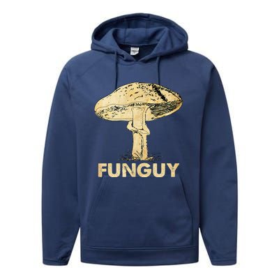 Funguy Funny Fungi Fungus Mushroom Funny Guy Vintage Performance Fleece Hoodie