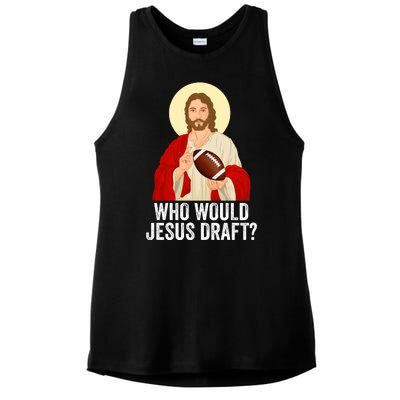 Funny Fantasy Football Who Would Jesus Draft Funny FFL Draft Funny Christians Ladies PosiCharge Tri-Blend Wicking Tank