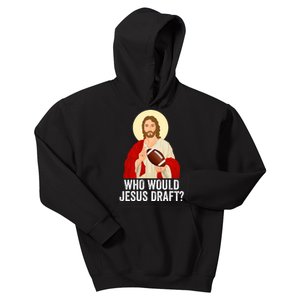 Funny Fantasy Football Who Would Jesus Draft Funny FFL Draft Funny Christians Kids Hoodie