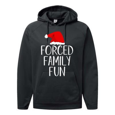 Forced Family Fun Sarcastic Christmas Eve Performance Fleece Hoodie