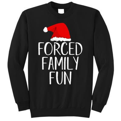 Forced Family Fun Sarcastic Christmas Eve Sweatshirt