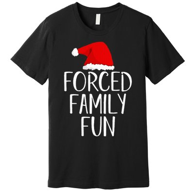 Forced Family Fun Sarcastic Christmas Eve Premium T-Shirt