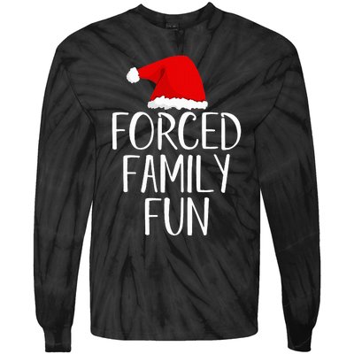 Forced Family Fun Sarcastic Christmas Eve Tie-Dye Long Sleeve Shirt