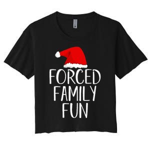 Forced Family Fun Sarcastic Christmas Eve Women's Crop Top Tee