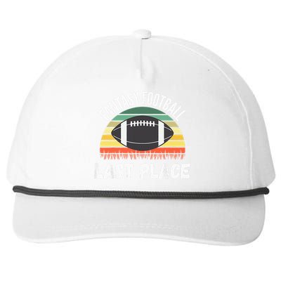 Funny Fantasy Football Draft Day Football Game Last Place Snapback Five-Panel Rope Hat