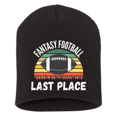 Funny Fantasy Football Draft Day Football Game Last Place Short Acrylic Beanie