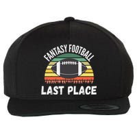 Funny Fantasy Football Draft Day Football Game Last Place Wool Snapback Cap