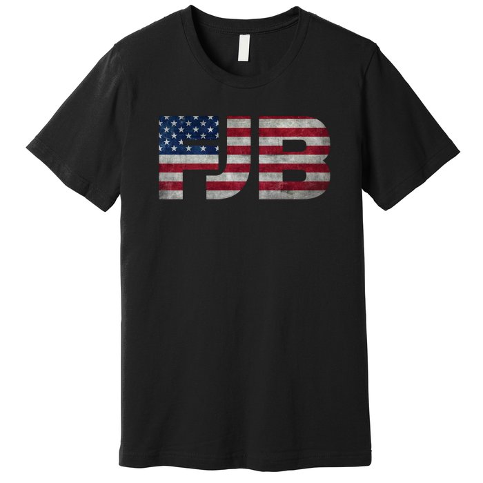 FJB F.Biden F#ck Biden FJB American Flag Premium T-Shirt