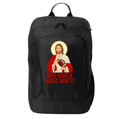 Funny Fantasy Football Who Would Jesus Draft Funny Christians Funny FFL Draft City Backpack