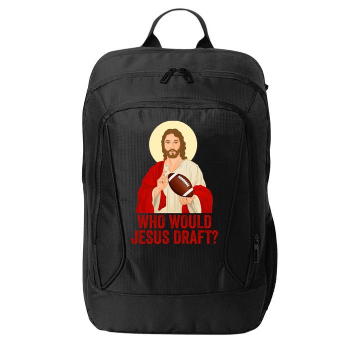 Funny Fantasy Football Who Would Jesus Draft Funny Christians Funny FFL Draft City Backpack