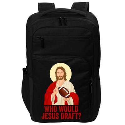 Funny Fantasy Football Who Would Jesus Draft Funny Christians Funny FFL Draft Impact Tech Backpack
