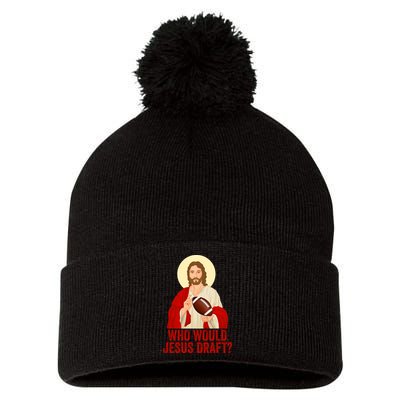 Funny Fantasy Football Who Would Jesus Draft Funny Christians Funny FFL Draft Pom Pom 12in Knit Beanie