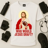 Funny Fantasy Football Who Would Jesus Draft Funny Christians Funny FFL Draft Cooling Performance Crew T-Shirt