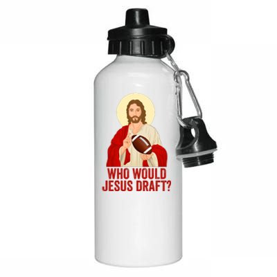 Funny Fantasy Football Who Would Jesus Draft Funny Christians Funny FFL Draft Aluminum Water Bottle