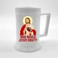 Funny Fantasy Football Who Would Jesus Draft Funny Christians Funny FFL Draft Beer Stein