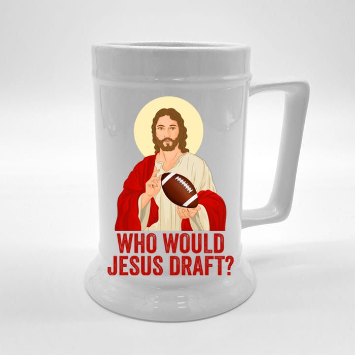 Funny Fantasy Football Who Would Jesus Draft Funny Christians Funny FFL Draft Beer Stein