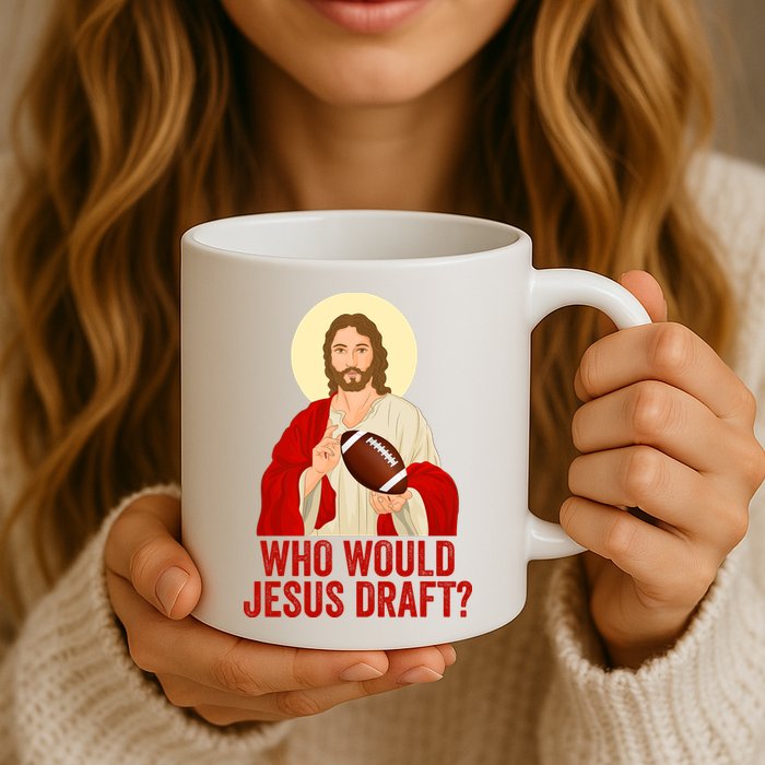 Funny Fantasy Football Who Would Jesus Draft Funny Christians Funny FFL Draft Mug