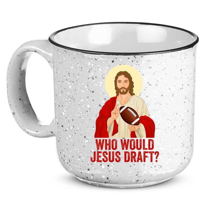 Funny Fantasy Football Who Would Jesus Draft Funny Christians Funny FFL Draft 15oz Campfire Ceramic Mug