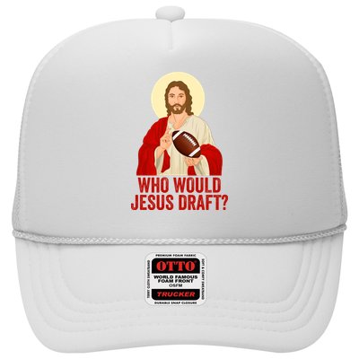 Funny Fantasy Football Who Would Jesus Draft Funny Christians Funny FFL Draft Trucker Hat
