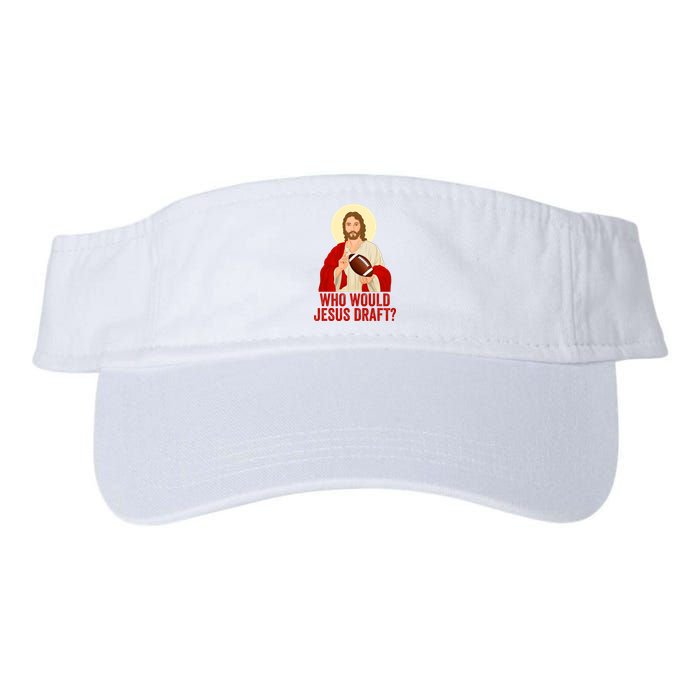 Funny Fantasy Football Who Would Jesus Draft Funny Christians Funny FFL Draft Visor