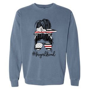 Funny Fire Friend Thin Red Line Firefighter Friend Gift Garment-Dyed Sweatshirt