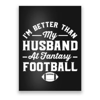 Funny Fantasy Football Statement Poster
