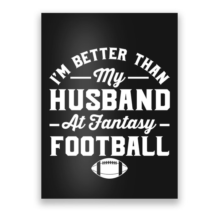 Funny Fantasy Football Statement Poster