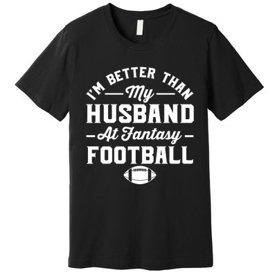 Funny Fantasy Football Statement Premium T-Shirt