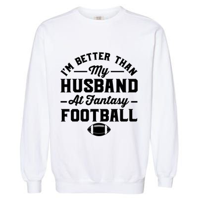 Funny Fantasy Football Statement Garment-Dyed Sweatshirt