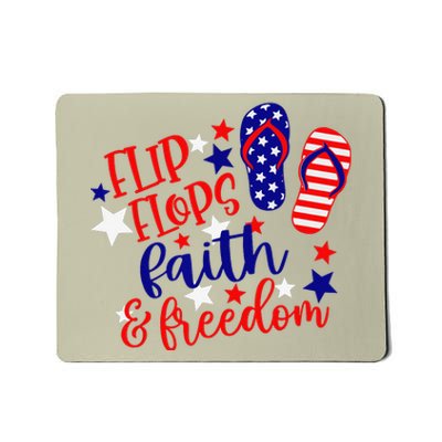 Flip Flops Faith And Freedom Mousepad