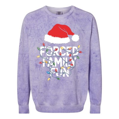 Forced Family Fun Sarcastic Christmas Funny Colorblast Crewneck Sweatshirt